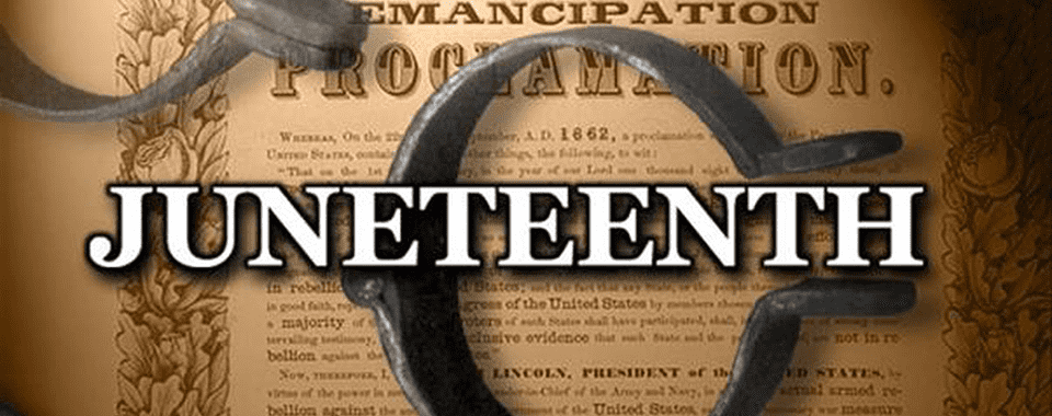 Juneteenth Juneteenth
