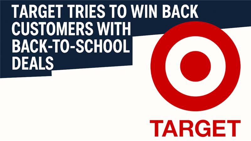 Target Tries to Win Back Customers With Back to School Deals